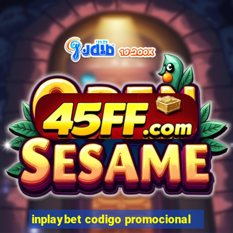 inplaybet codigo promocional